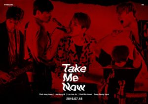 [Mise à jour] FTISLAND révèle une affiche pour son retour avec "Take Me Now"