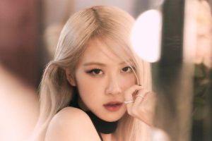 Rosé de BLACKPINK devient le premier artiste solo de K-Pop à entrer dans le tableau officiel des célibataires britanniques